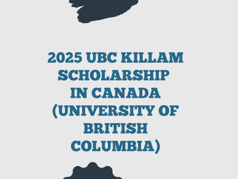 2025 UBC Killam Scholarship in Canada (University of British Columbia)