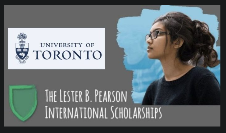 2024 University of Toronto Scholarship in Canada | Lester B. Pearson Award (Fully Funded)